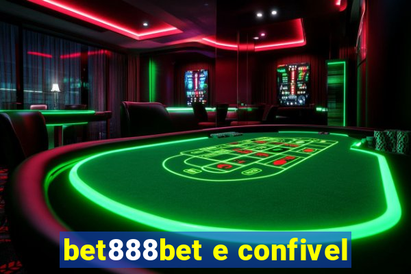 bet888bet e confivel